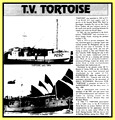 The Training Vessel TV Tortoise (TS Tortoise) from 'The Navy' - Magazine of the Navy League of Australia Jan-March 1990 P.22